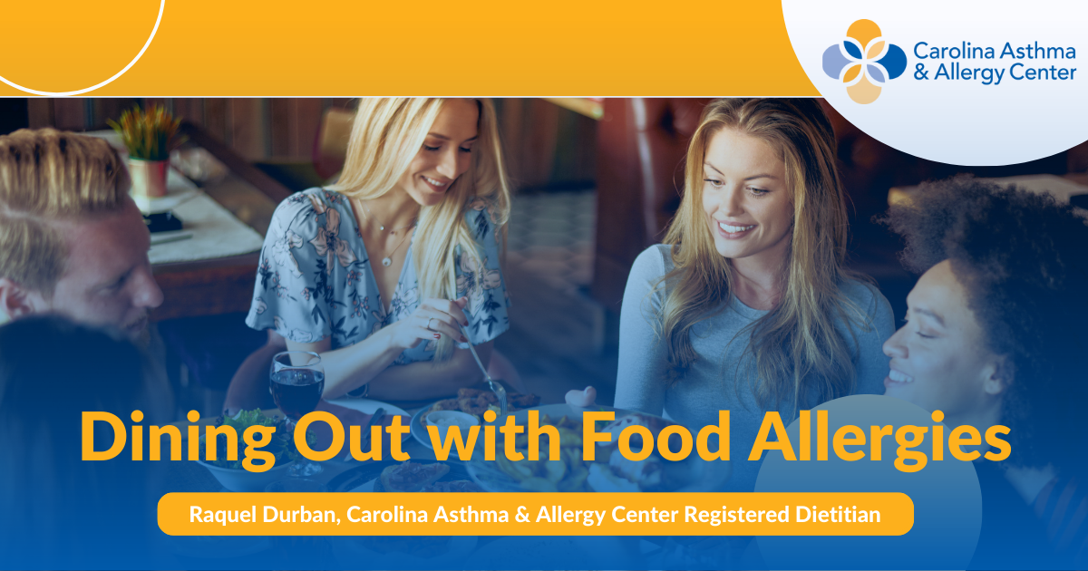Dining Out with Food Allergies Carolina Asthma & Allergy
